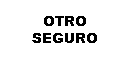 otros seguros